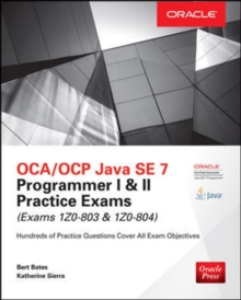 Image for OCA/OCP Java SE 7 programmer I & II practice exams  : (exams 1Z0-803 & 1Z0-804)