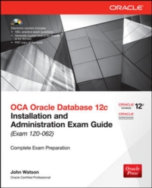 Image for OCA Oracle Database 12c Installation and Administration Exam Guide (Exam 1Z0-062)