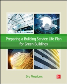 Preparing a Building Service Life Plan for Green Buildings