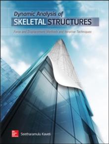 Dynamic Analysis of Skeletal Structures