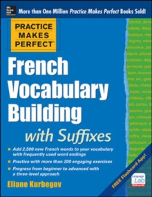 Image for Practice Makes Perfect French Vocabulary Building with Suffixes and Prefixes
