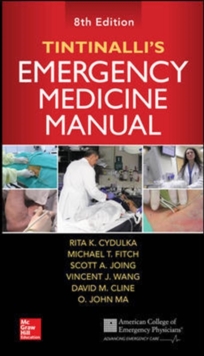 Tintinalli’s Emergency Medicine Manual, Eighth Edition