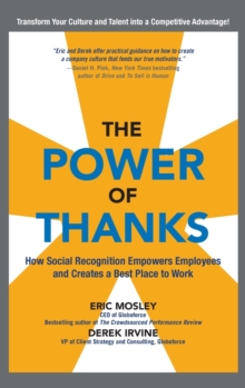 Power of Thanks: How Social Recognition Empowers Employees and Creates a Best Place to Work
