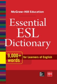 Image for McGraw-Hill Education Essential ESL dictionary for learners of English