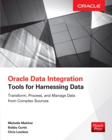 Image for Oracle data integration: tools for harnessing data