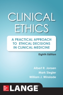 Image for Clinical ethics: a practical approach to ethical decisions in clinical medicine