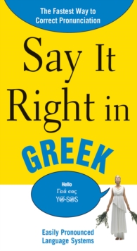 Image for Say it right in Greek