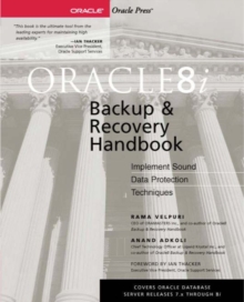 Image for Oracle 8i backup & recovery: protect and maintain your database system using the new Oracle 8i features