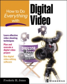 Image for How to Do Everything With Digital Video
