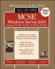 Image for MCSE Windows Server 2003 All-in-One Exam Guide (Exams 70-290, 70-291, 70-293 & 70-294)