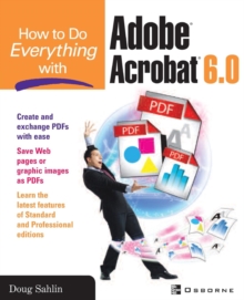 Image for How to do everything with Adobe Acrobat 6.0