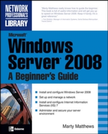 Image for Microsoft Windows Server 2008: A Beginner's Guide