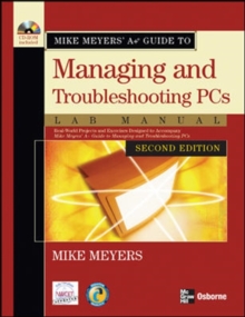 Image for Mike Meyers' A+ Guide to Managing and Troubleshooting PCs Lab Manual, Second Edition