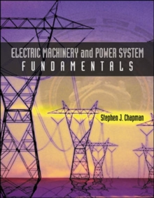 Image for Electric Machinery and Power System Fundamentals