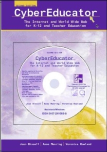 Image for CyberEducator : The Internet and World Wide Web for K-12 and Teacher Education