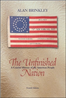 Image for The Unfinished Nation: A Concise History of the American People, Combined