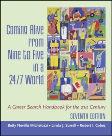 Image for Coming Alive From Nine to Five in a 24/7 World