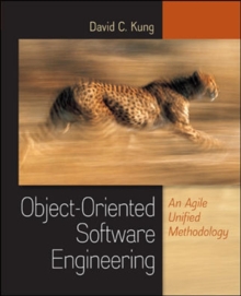 Object-Oriented Software Engineering: An Agile Unified Methodology