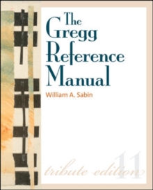 Image for The Gregg reference manual  : a manual of style, grammar, usage, and formatting