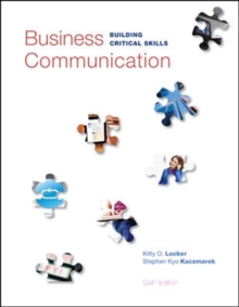 Business Communication: Building Critical Skills