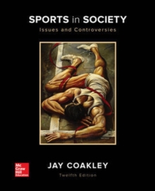 Image for Sports in Society: Issues and Controversies