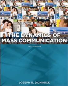 Dynamics of Mass Communication: Media in Transition