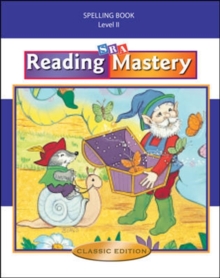 Image for Reading Mastery II 2002 Classic Edition, Spelling Book