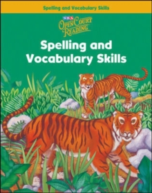Image for Open Court Reading, Spelling and Vocabulary Skills Workbook, Grade 2
