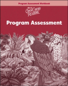 Image for Open Court Reading, Program Assessment Workbook, Grade 6