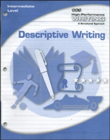 Image for High-Performance Writing Intermediate Level, Descriptive Writing