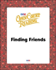 Image for Open Court Reading, Big Book 3: Finding Friends, Grade K
