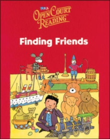 Image for Open Court Reading, Little Book 3: Finding Friends, Grade K