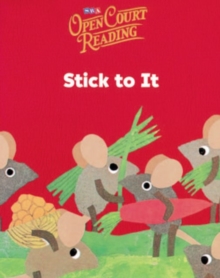 Image for Open Court Reading, Little Book 5: Stick To It, Grade K