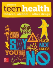 Image for Teen Health, Tobacco, Alcohol, and Other Drugs