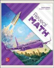 Reveal Math, Grade 5, Teacher Edition, Volume 1