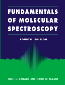 Image for Fundamentals of molecular spectroscopy
