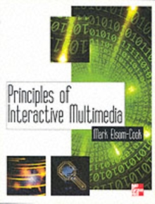 Image for Principles of interactive multimedia