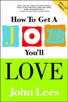Image for How to get a job you'll love