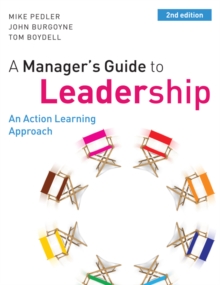 Image for A manager's guide to leadership: an action learning approach
