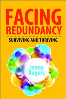 Image for Facing redundancy  : surviving and thriving