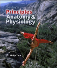Image for Seeley's Principles of Anatomy & Physiology