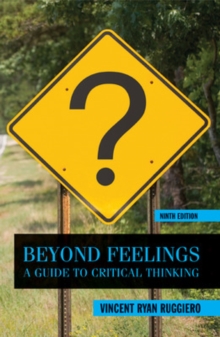 Image for Beyond Feelings: A Guide to Critical Thinking