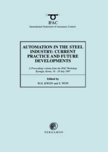 Image for Automation in the Steel Industry: Current Practice and Future Developments