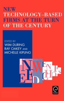 New Technology-Based Firms at the Turn of the Century