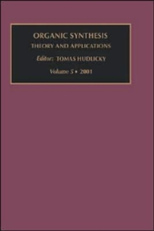 Image for Organic Synthesis: Theory and Applications