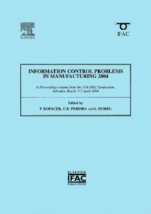 Image for Information Control Problems in Manufacturing (INCOM 2004)