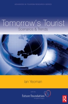 Image for Tomorrow's Tourist:  Scenarios & Trends