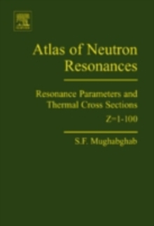 Image for Atlas of neutron resonances: resonance parameters and thermal cross sections Z=1-100