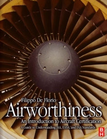 Image for Airworthiness: An Introduction to Aircraft Flight Certification to FAR and JAR Standards