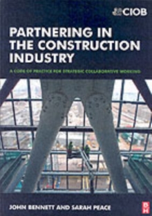 Image for Partnering in the construction industry: code of practice for strategic collaborative working